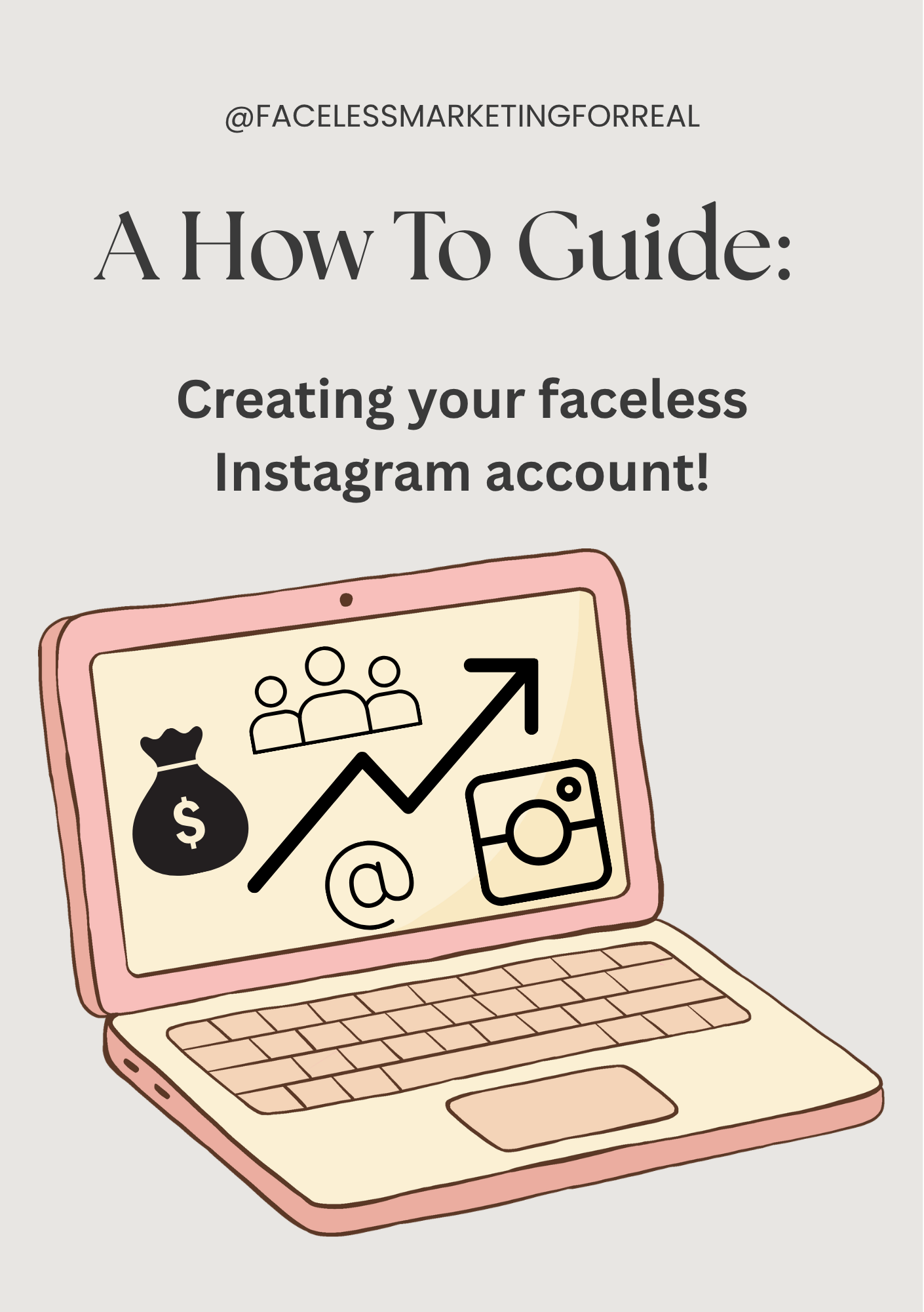 GUIDE - How To Create Your Faceless Instagram In 7 Easy Steps
